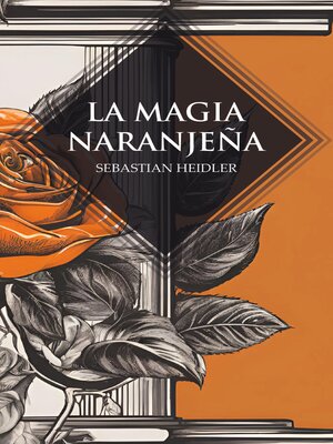 cover image of La magia naranjeña
